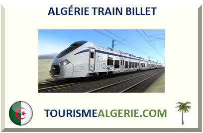 ALGÉRIE TRAIN BILLET