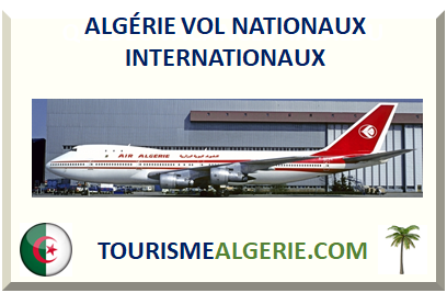 ALGÉRIE VOL NATIONAUX INTERNATIONAUX 