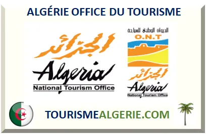 ALGÉRIE OFFICE DU TOURISME ONAT 2026